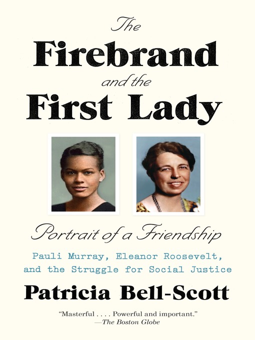 Title details for The Firebrand and the First Lady by Patricia Bell-Scott - Wait list